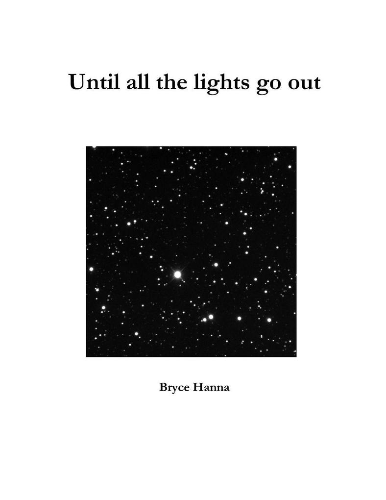 Until all the lights go out