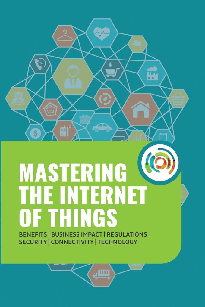Mastering the Internet of Things