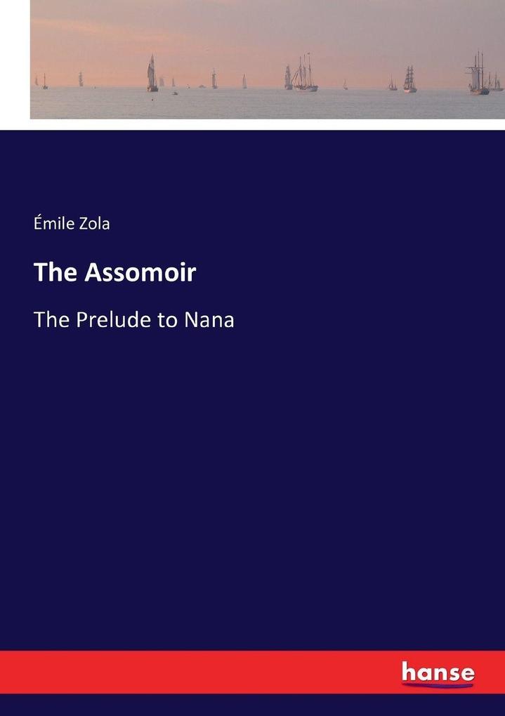 The Assomoir