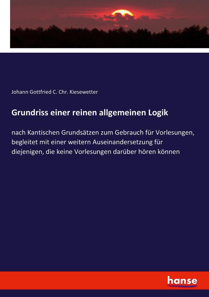 Grundriss einer reinen allgemeinen Logik