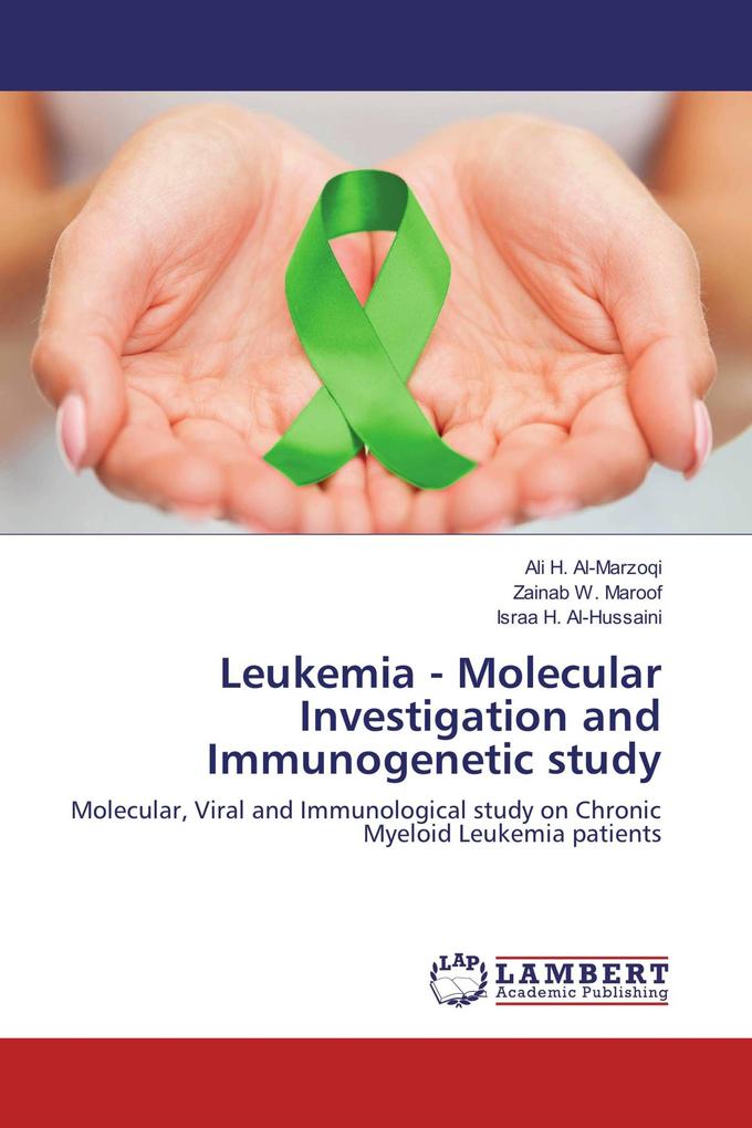 Leukemia - Molecular Investigation and Immunogenetic study