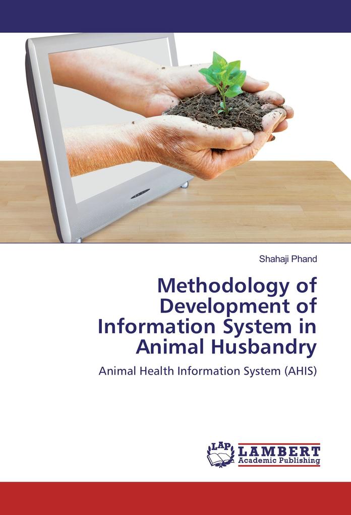 Methodology of Development of Information System in Animal Husbandry