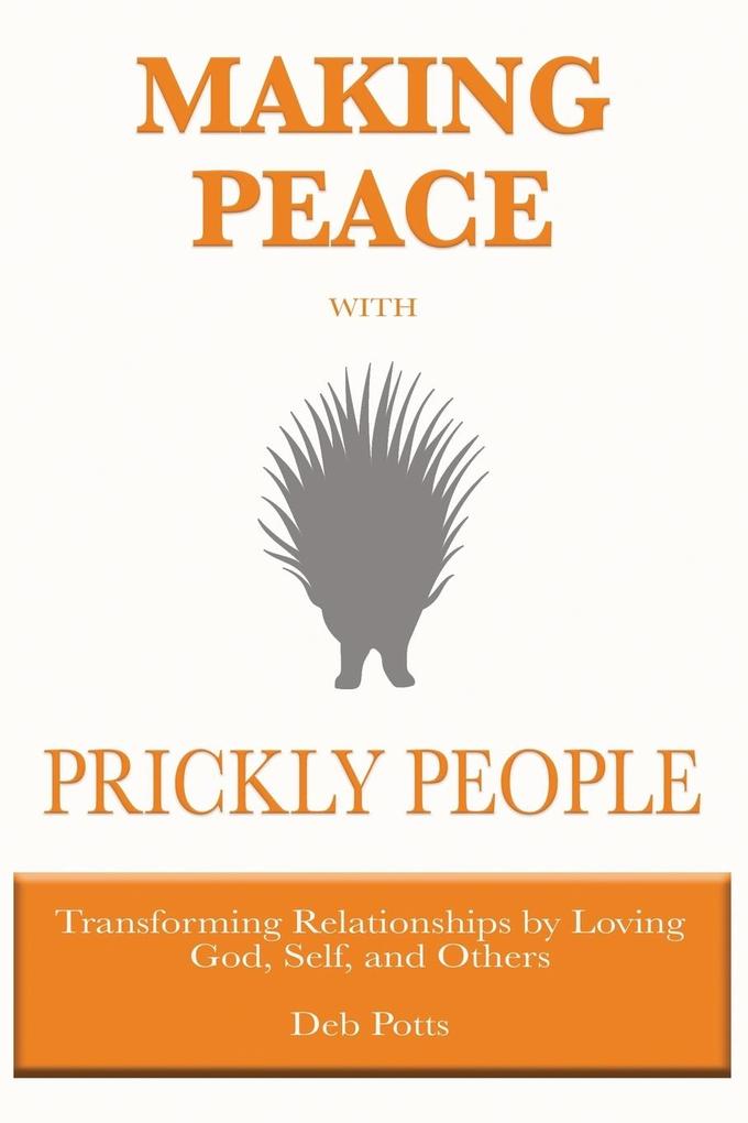 Image of Making Peace with Prickly People