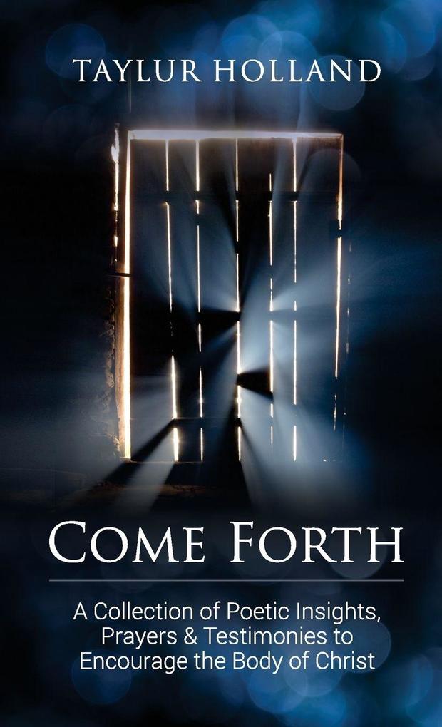 Come Forth
