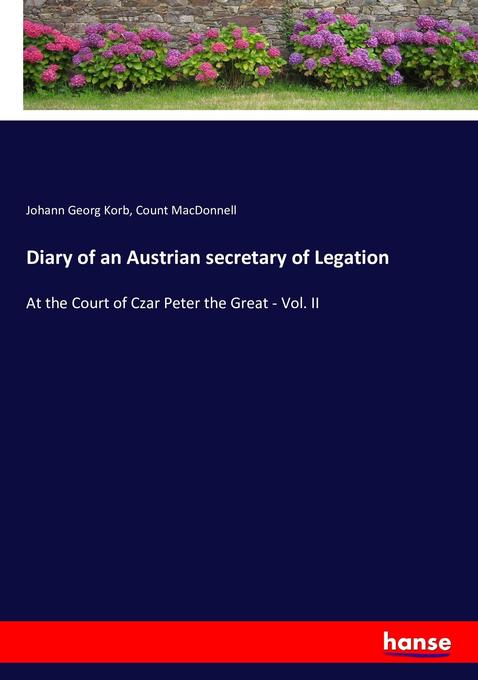 Diary of an Austrian secretary of Legation