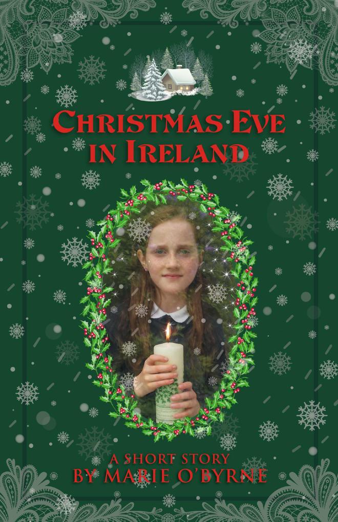 Christmas Eve in Ireland