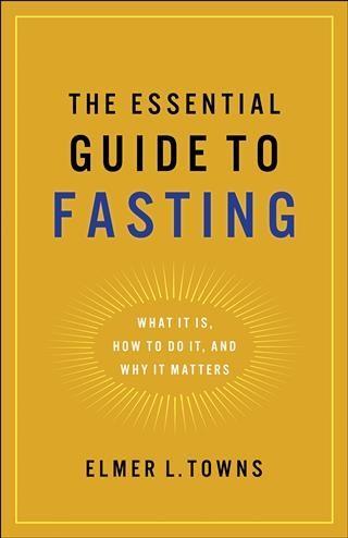 Essential Guide to Fasting