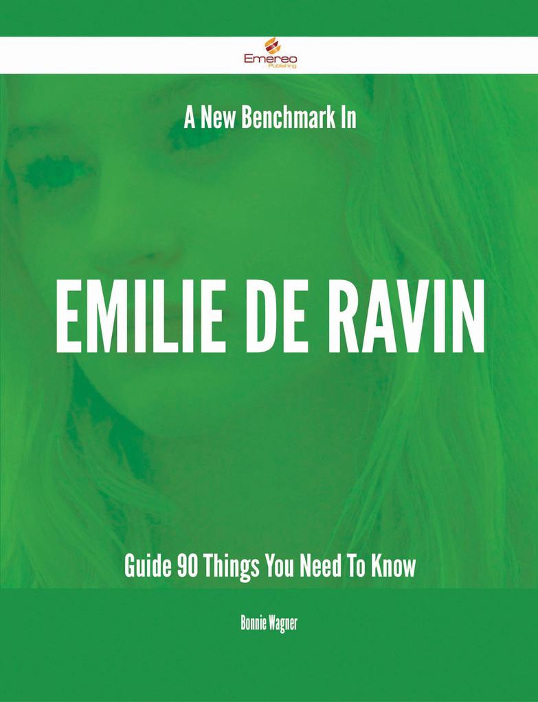 A New Benchmark In Emilie de Ravin Guide - 90 Things You Need To Know