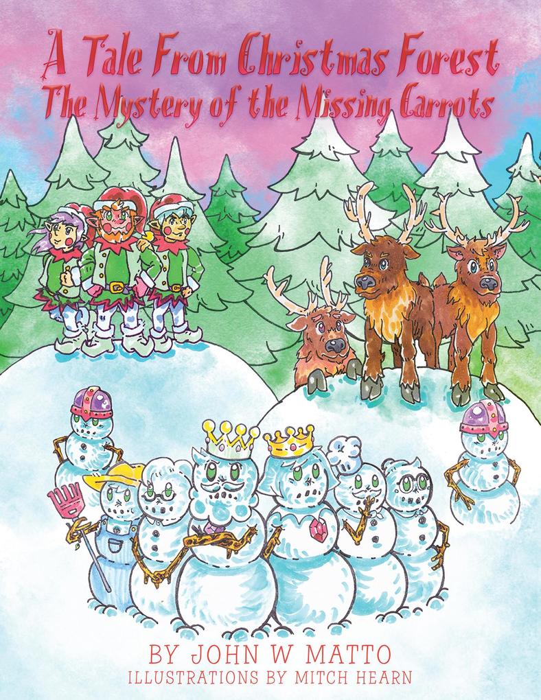 A Tale from Christmas Forest. the Mystery of the Missing Carrots