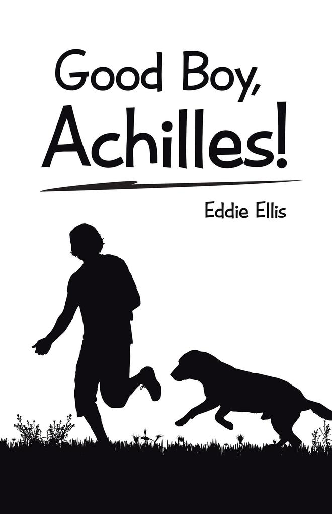 Good Boy Achilles!