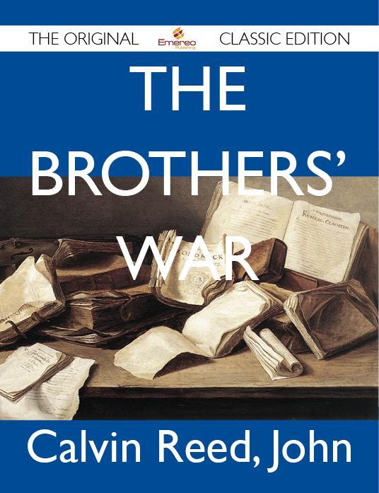 The Brothers‘ War - The Original Classic Edition