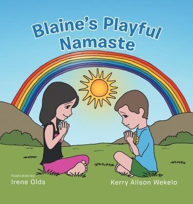 Blaine‘s Playful Namaste