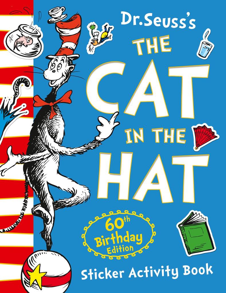 Image of The Cat in the Hat Sticker Activity Book. 60th Birthday Edition