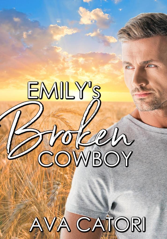Emily‘s Broken Cowboy (Country E-Mail Angels #1)