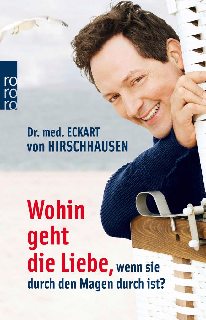 Wohin geht die Liebe wenn sie durch den Magen durch ist?