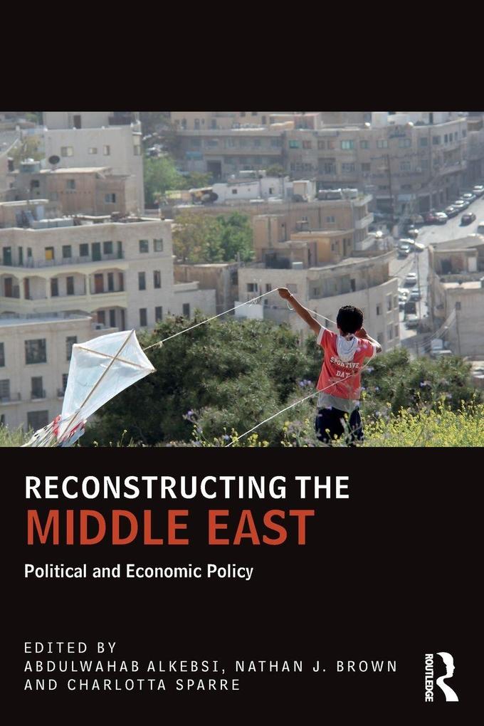 Reconstructing the Middle East