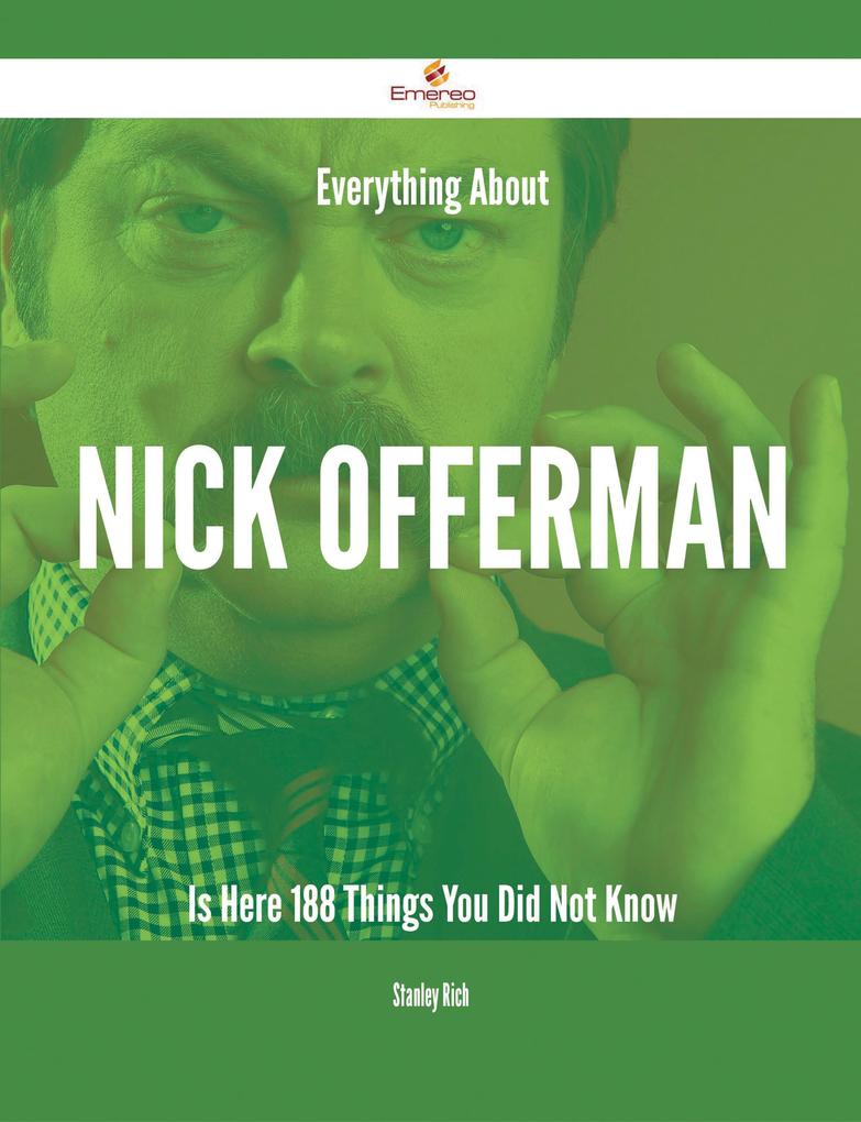 Everything About Nick Offerman Is Here - 188 Things You Did Not Know