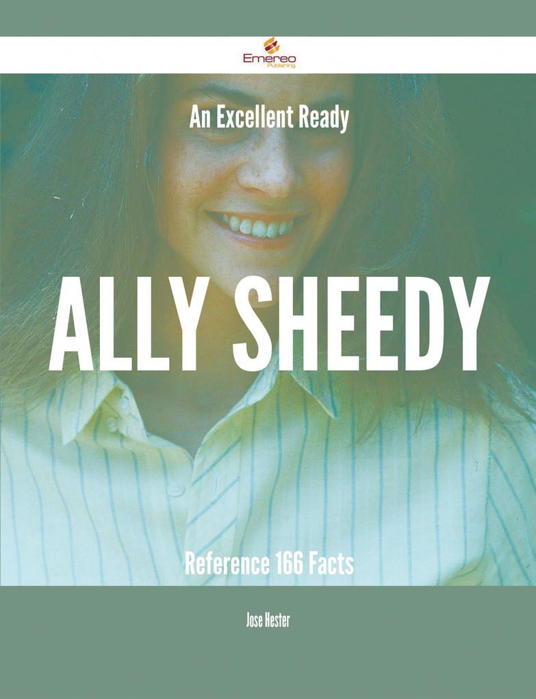 An Excellent Ready Ally Sheedy Reference - 166 Facts