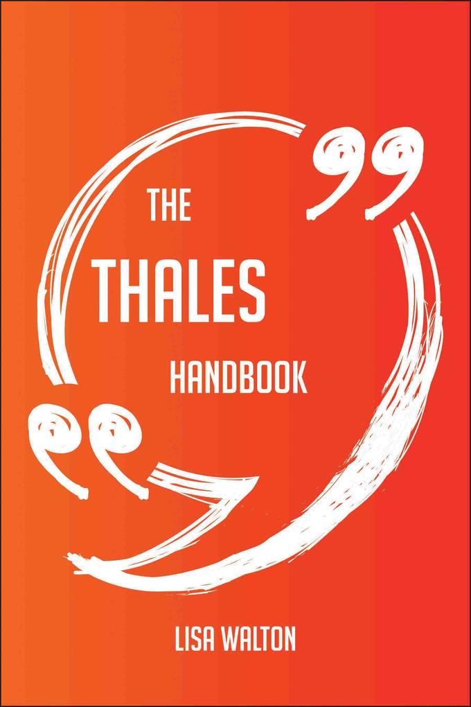 The Thales Handbook - Everything You Need To Know About Thales