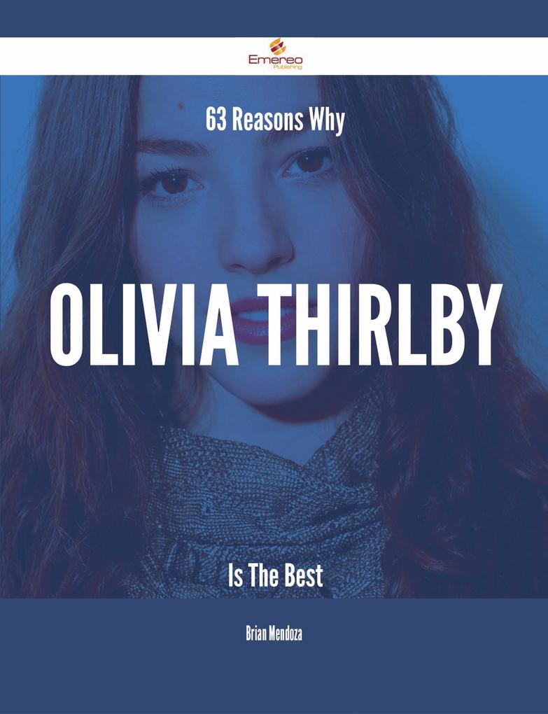 63 Reasons Why Olivia Thirlby Is The Best