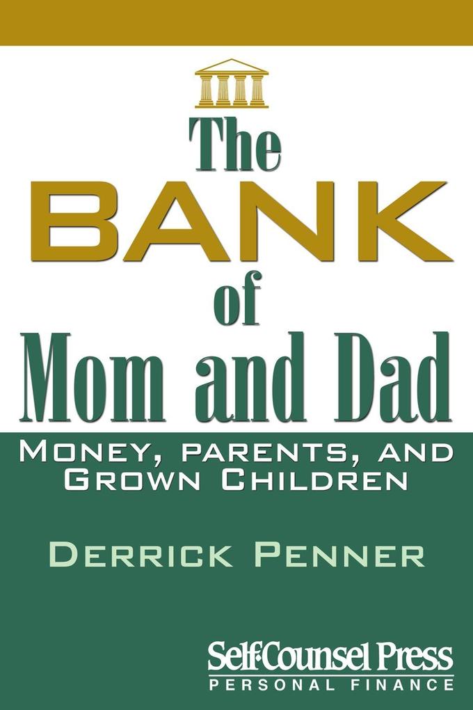 The Bank of Mom and Dad