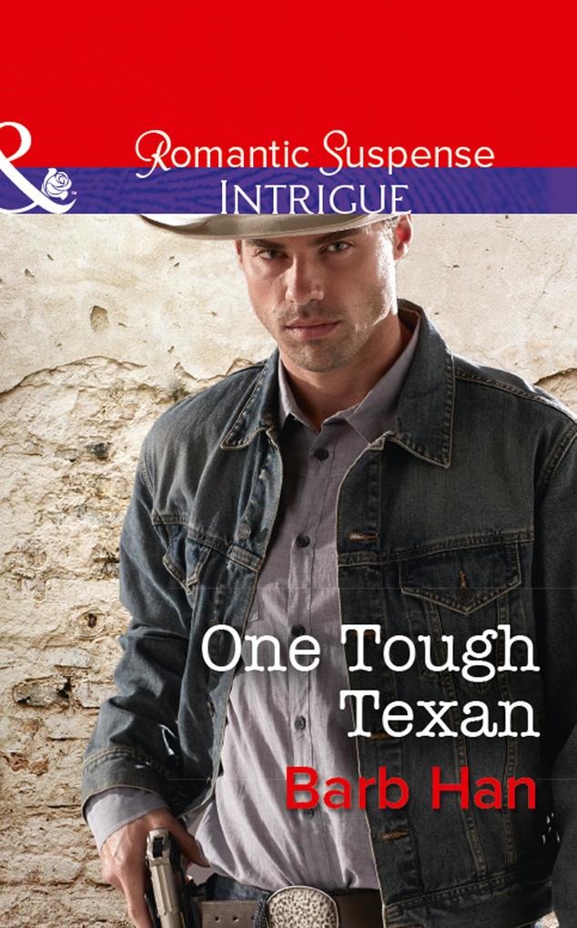 One Tough Texan (Mills & Boon Intrigue) (Cattlemen Crime Club Book 3)