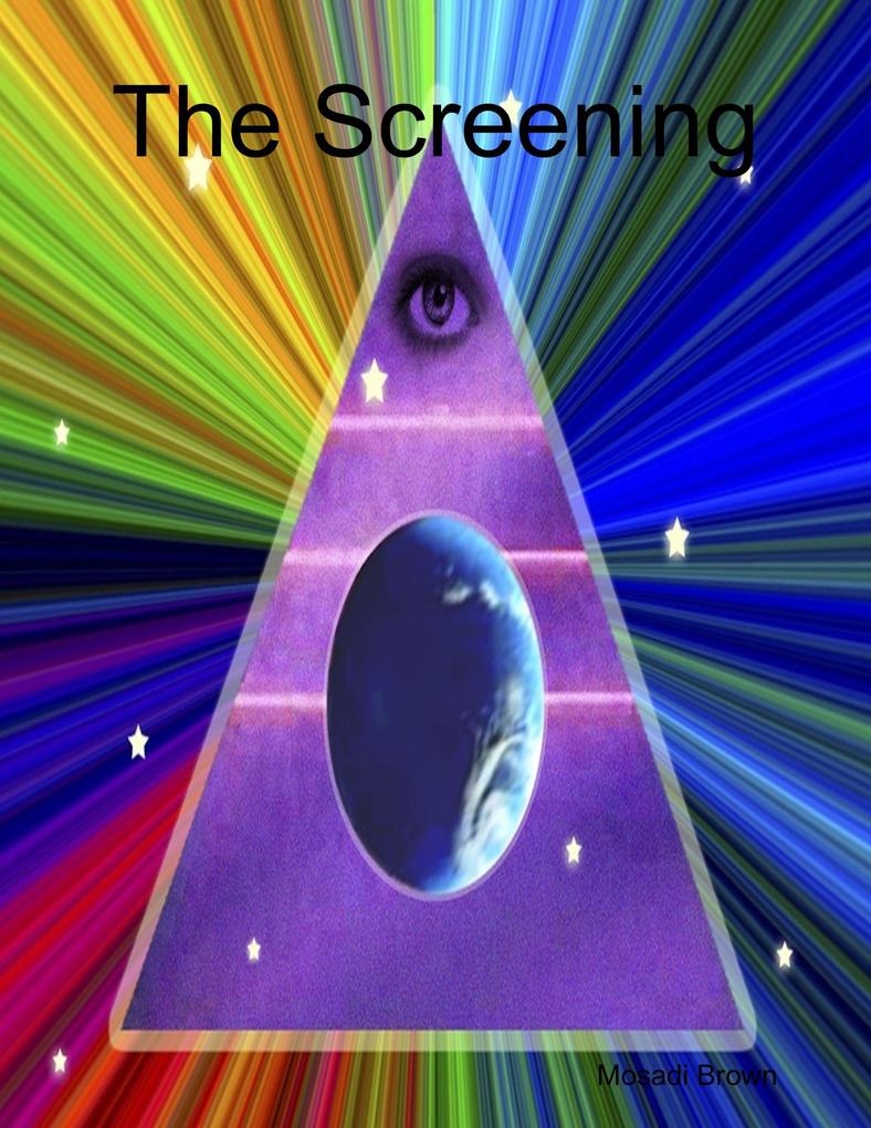 The Screening