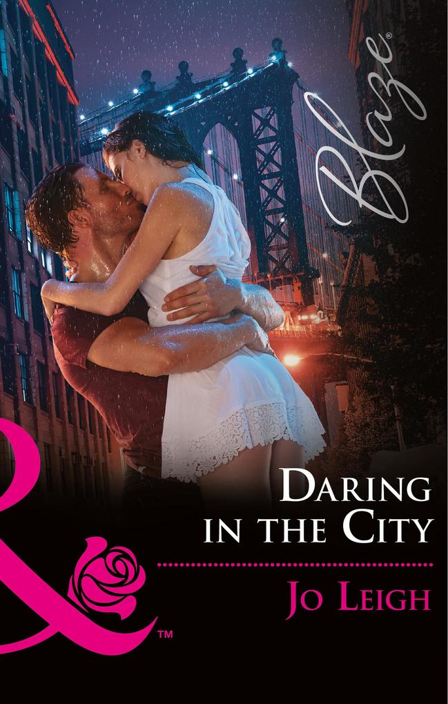 Daring In The City (Mills & Boon Blaze) (NYC Bachelors Book 2)