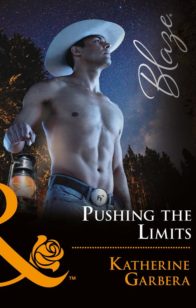 Pushing The Limits (Mills & Boon Blaze) (Space Cowboys Book 2)