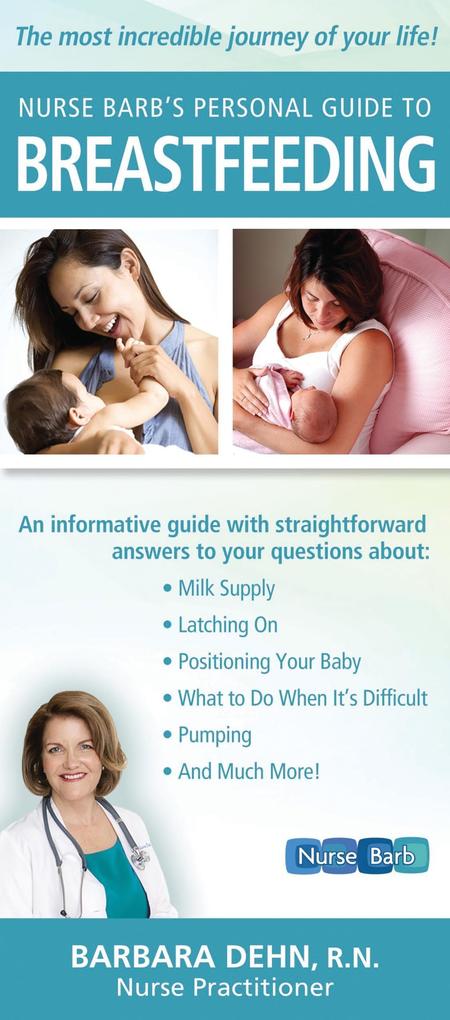 Nurse Barb‘s Personal Guide to Breastfeeding