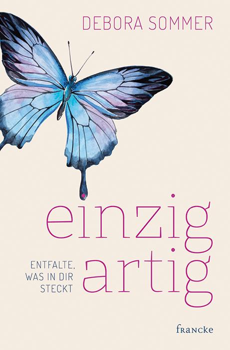einzigartig - Entfalte was in dir steckt