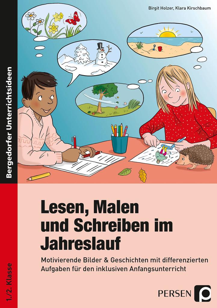 Lesen Malen und Schreiben im Jahreslauf