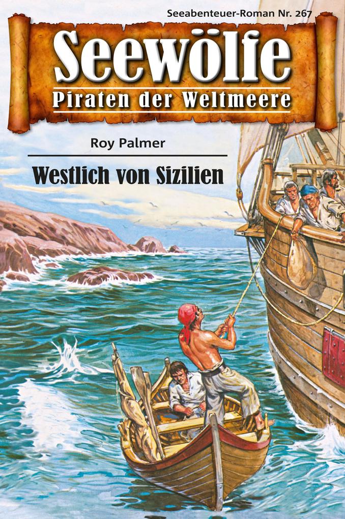 Seewölfe - Piraten der Weltmeere 267