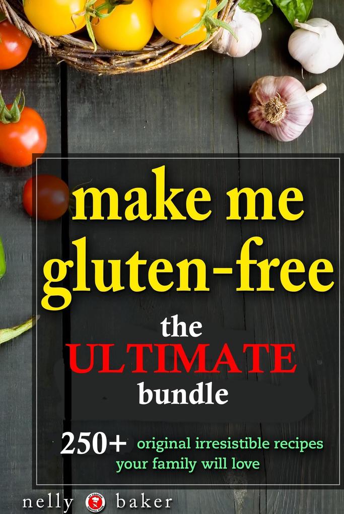 Make Me Gluten-free... The Ultimate Bundle! (My Cooking Survival Guide #5)