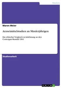 Arzneimittelstudien an Minderjährigen