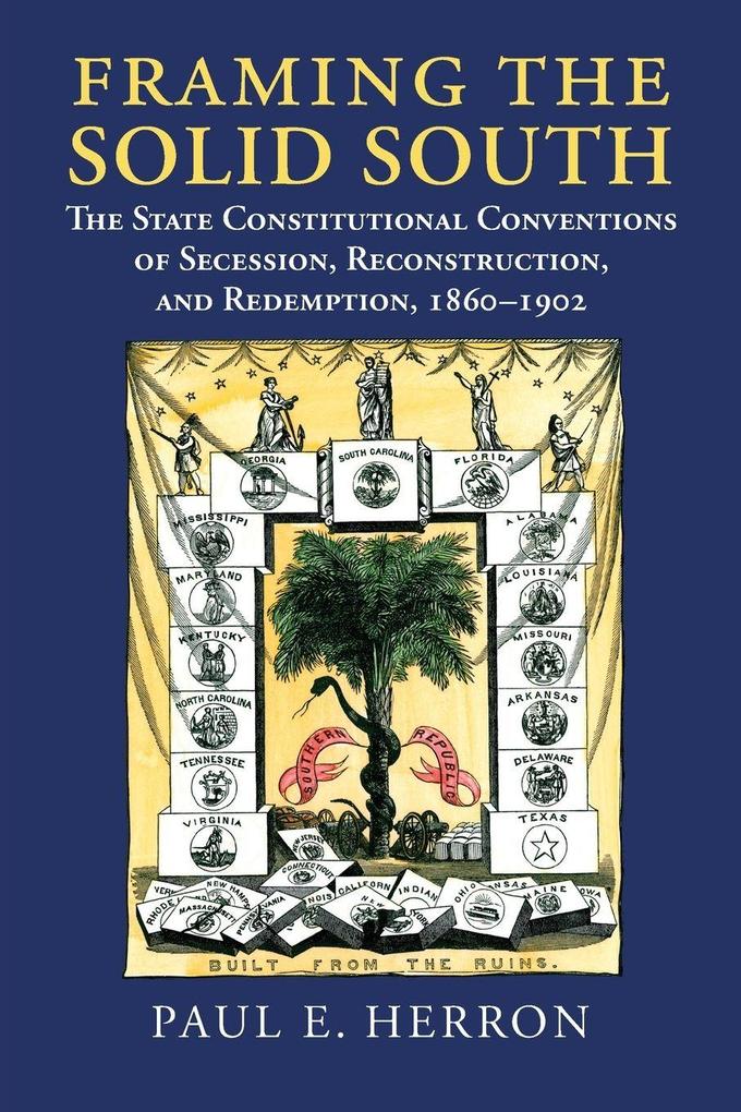 Framing the Solid South