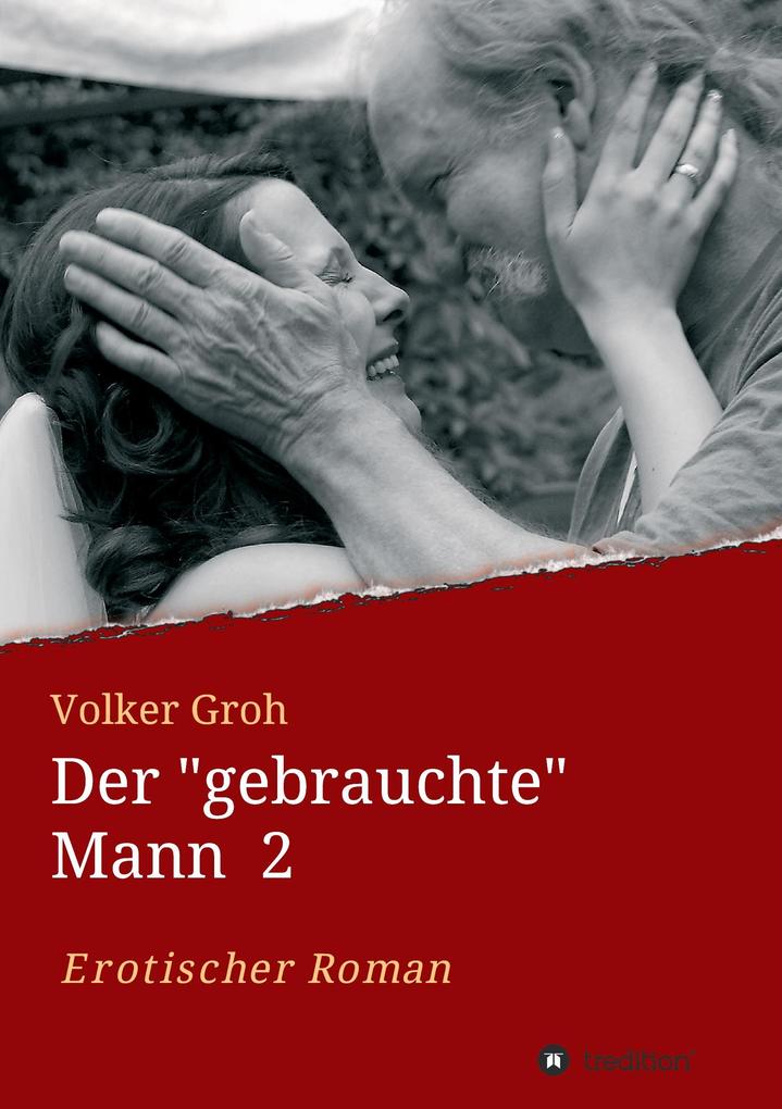 Der 'gebrauchte' Mann
