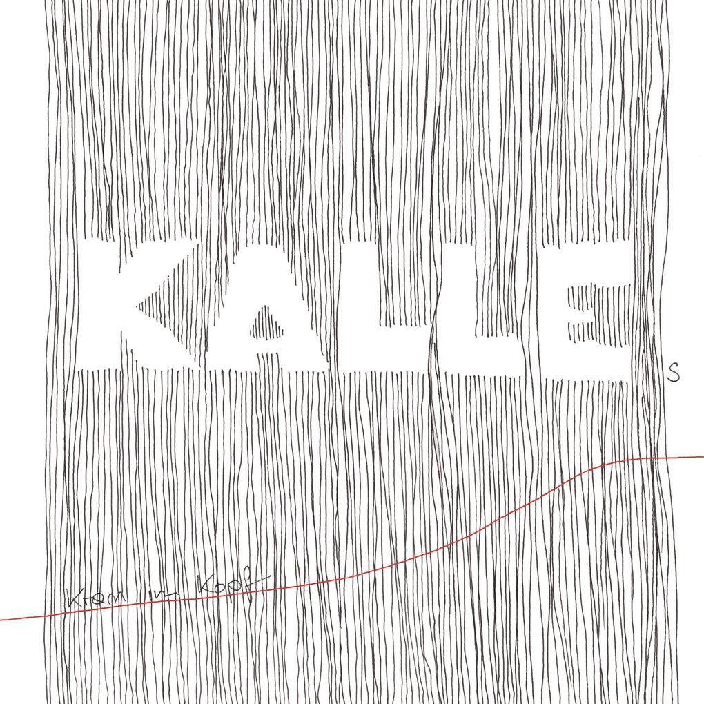 Kalles Kram im Kopf