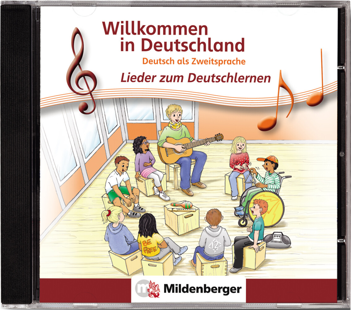 Willkommen in Deutschland - Lieder zum Deutschlernen CD