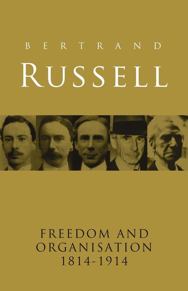 Freedom and Organisation 1814-1914