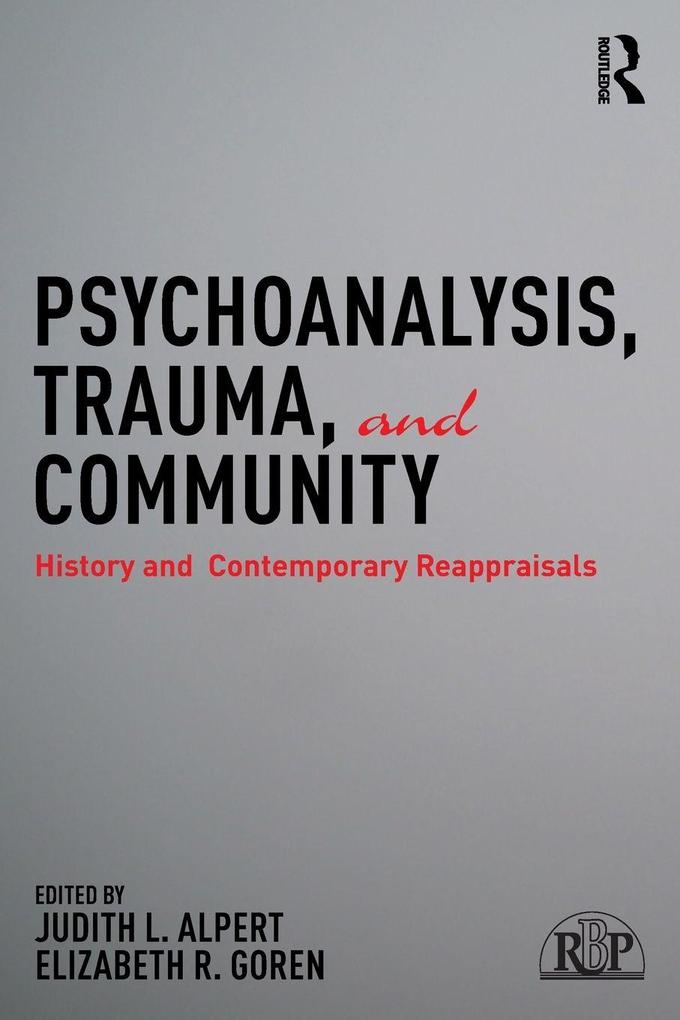 Psychoanalysis Trauma and Community