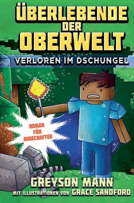 Image of Überlebende der Oberwelt: Verloren im Dschungel - Roman für Minecrafter