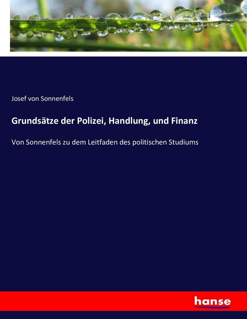 Grundsätze der Polizei Handlung und Finanz