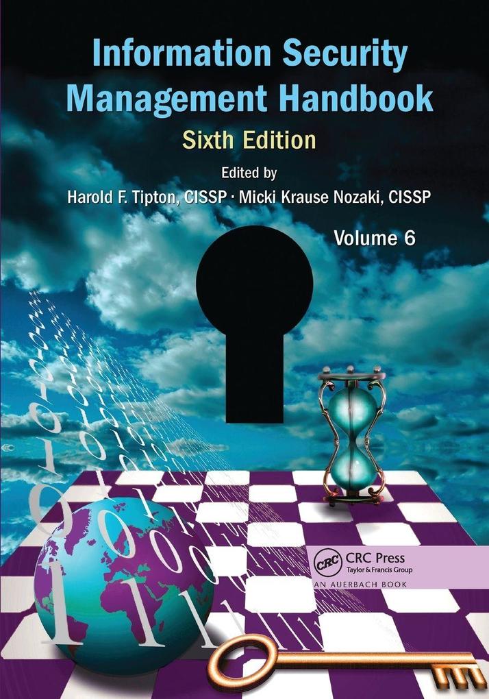 Information Security Management Handbook Volume 6