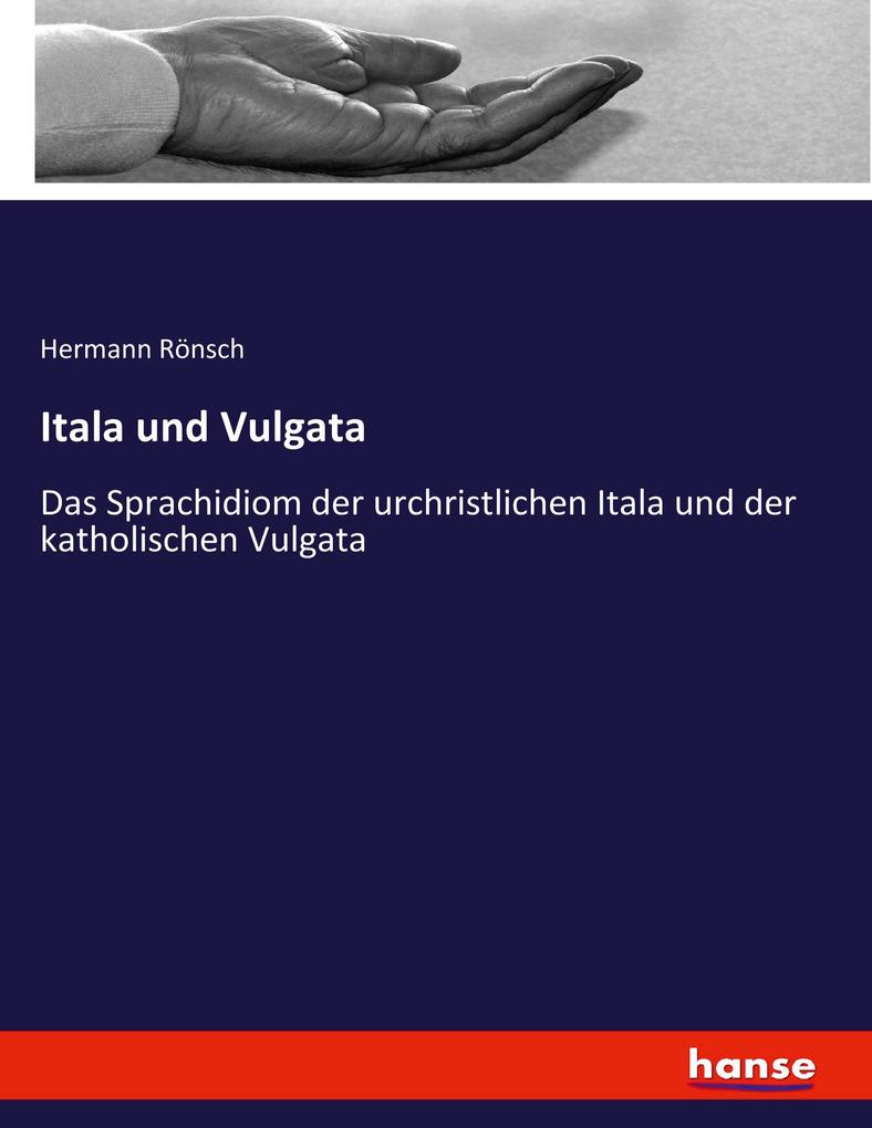 Itala und Vulgata