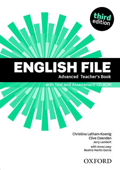 English File: Advanced. Teacher‘s Book with Test and Assessment CD-ROM