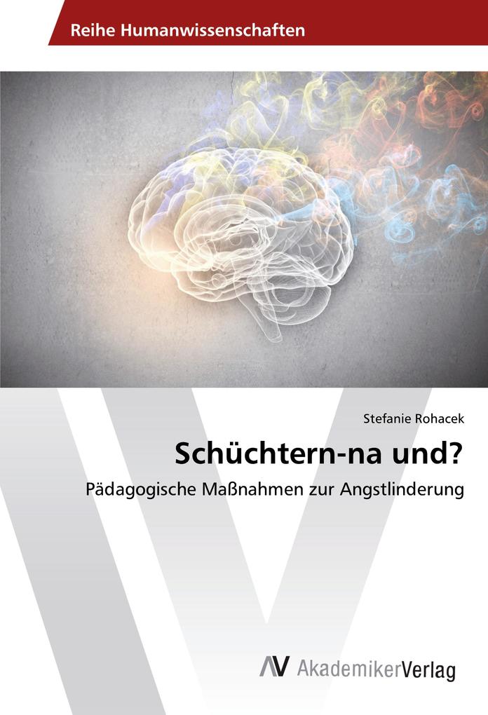 Schüchtern-na und?