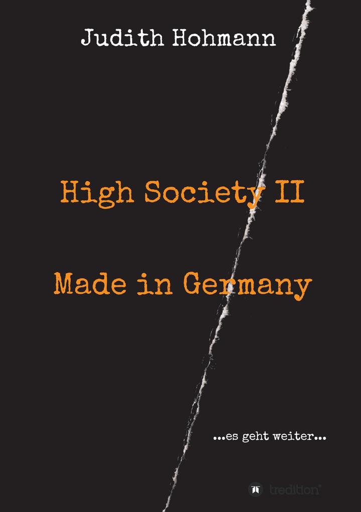 High Society II - Made in Germany