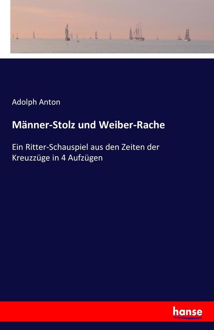 Image of Männer-Stolz und Weiber-Rache