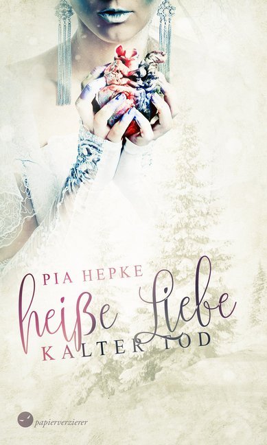 Heiße Liebe - Kalter Tod als Buch Heiße Liebe - Kalter Tod als Buch